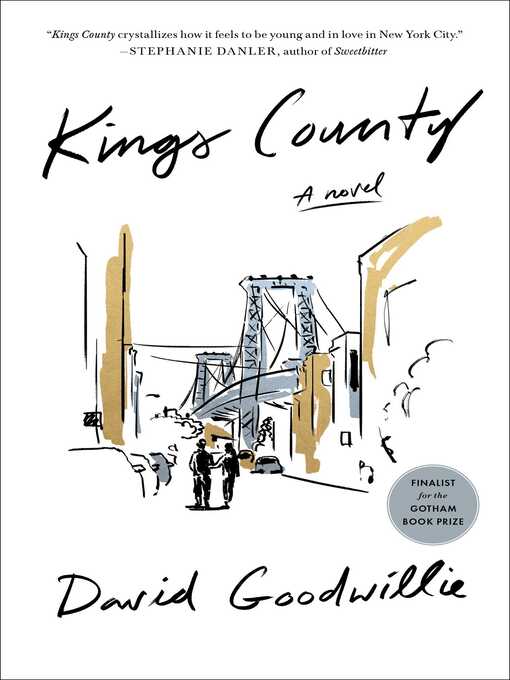 Title details for Kings County by David Goodwillie - Wait list